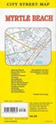 City Street Map Of Myrtle Beach  South Carolina  W  North Carolina  By Gmj Map