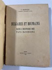 Bulgares Et Roumains - Dans L histoire Des Pays Danubiens 1932 Sofia French