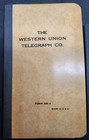 Vintage Western Union Telegraph Employee Remittance Book And Form 200 A Unused