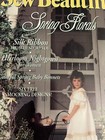 Sew Beautiful Martha Pullen Mag March apri  95 Spring Florals Heirloom Sewing Cr