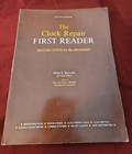 Watch clockmaker s Books  The Clock Repair First Reader  Clock Repair Primer