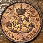 1852 1c Bank Of Upper Canada Token One Penny Ms