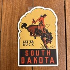 Sticker South Dakota Let er Buck Rodeo Poster Bucking Horse Cowboy Sticker