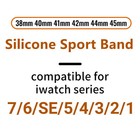 Silicone Watch Strap Band For Watch Series 1 2 3 4 5 6 7 8 9 Sport 38 40 41 42 4