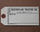 Nos Near Mint Dated 1975 Caterpillar Tractor Co Decatur Il Old Shipping Tag Sign