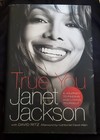 Signed Janet Jackson - True You - 2011 1st 1st Hardcover With Dust Jacket - Good