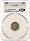 1874 Three Cent Nickel Cac Vf20 Cacg Graded Slab Usa Collector Coin 3cn