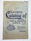 1920 s Illustrated Catalog Of Wine And Liquor Labels By Blue Seal Supply Co