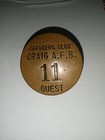 Craig Air Force Base Selma Alabama Officers Club Guest Badge