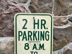 Authentic Vintage 2 Hour Parking 8am-10pm Retired Metal Street Road Sign 18x12