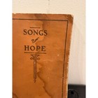 Songs Of Hope Antique Hymnal E  O  Excell Hope Publishing Company Chicago