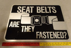 Vintage Original Chicago Illinois Seat Belt Are They Fastened 24  Metal Car Sign