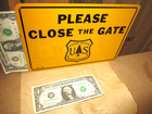 Please Close The Gate -- Old   Vintage   Original - Tin Sign - Us Forest Service