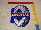 Vintage Goodyear All Weather Tires  winged Foot 12  Metal Tire Gasoline Oil Sign