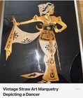 Two Vintage Asian Straw Art Paintings With Balinese  Dancers 