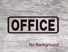Office Door Sign Decal Vinyl Sticker Pick Color Business Office Shop Window Wall