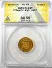 1809 Netherlands Holland Gold Ducat Coin - Certified Anacs Au55 Details - Rare 