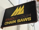 Vintage Mcculloch Chain Saws Double Sided Metal Sign On Flange