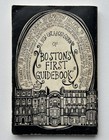 A Beginner s Boston Guide By Laurel Ulrich Illustrated By Carolyn Peters 1970