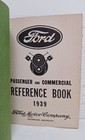 Ford Passenger And Commercial  1939 Reference Book Reprint Ford Auto Collectible