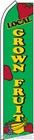 Local Grown Fruit Flutter Flag Feather Swooper Tall Advertising Sign Banner 1813