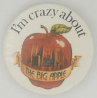 Vintage Im Crazy About The Big Apple New York City Scape Pinback Button Slater