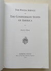 The Postal Service Of The Confederate States Of America - Dietz 1989 2nd Edition