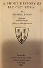 Seiriol Evans 1955  A Short History Of Ely Cathedral   Fold Out Map And Woodcuts