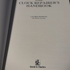 The Clock Repairer s Handbook By Laurie Penman  Hardback Book