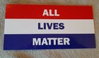 All Lives Matter Red White And Blue Bumper Sticker