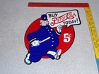 Vintage Buy Pepsi Cola Today 5 Cents Pete The Policeman 15  Metal Soda Cop Sign 