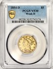 1854-d  5 Gold Half-eagle Certified Pcgs Vf-30 Weak    d    Dahlonega Southern Gold 