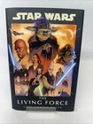 Star Wars  The Living Force   John Jackson Miller   2024 Hb New