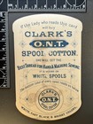 Antique Victorian Trade Card Advertising - Clark s Spool Cotton 