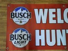 Busch Welcome Hunters Banner 50x20 Hunting Beer Banner  Deer Hunting Wall Decor