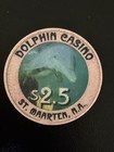  2 50 Dolphin Casino Chip St Maarten