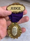 Rare Antique Vintage 1910 Kentucky State Fair Judge Ribbon Medal Metal Badge Pin