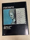 1971 Vintage Macrame Knotting Your Own Personal   Decorative Accesso 13 Projects