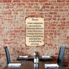 Never Trust Someone Who Let You Down Inspirational Metal Sign Vintage Wall Decor