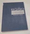 Burroughs B 200 Reference Manual Card Punch Computer Book 1964 Vintage         11-f