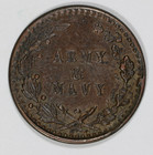 Nd  1859-1865  Patriotic Civil War Token  army   Navy  - Ref  F-299 350