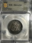 1854 Seated Liberty Quarter Love Token Certified