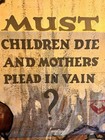 Wwi 1918 Large Liberty Bond Poster  must Children Die    h  Raleigh  30x40  Mint