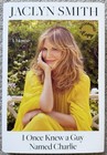 Jaclyn Smith Signed I Once Knew A Guy Named Charlie Hc Book - Happy Birthday