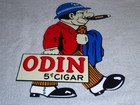 Vintage Odin 5 Cent Cigar Used Car Salesman 12  Metal Smoking  Gasoline Oil Sign