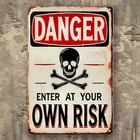 Vintage Danger Enter At Your Own Risk Metal Tin Sign - Retro Skull Tin Plaque