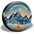 I Go Where I m Towed Spare Tire Cover Weatherproof Wheel Protectors Universal 