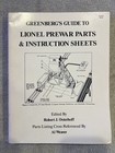 1987 Greenberg s Guide To Lionel Prewar Parts   Instruction Sheets