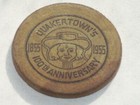 1855 -1955 Quakertown 100th Anniversary Wooden Nickel Bucks County  Pa 