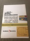 Abc Of Model Railroading Book Everything You Need To Know About Model Railroads